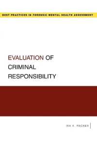 Evaluation of Criminal Responsibility (Best Practices in Forensic Mental Health Assessment)