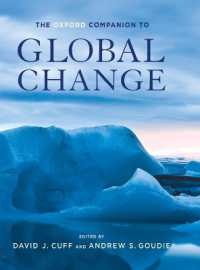 オックスフォード版グローバル変動必携<br>The Oxford Companion to Global Change (Oxford Companions)