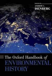 オックスフォード版　環境史ハンドブック<br>The Oxford Handbook of Environmental History (Oxford Handbooks)