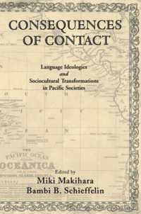 太平洋地域における言語接触：言語イデオロギーと社会文化的変容<br>Consequences of Contact : Language Ideologies and Sociocultural Transformations in Pacific Societies