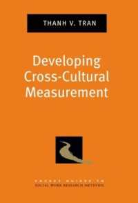 ソーシャルワークにおける異文化間測定<br>Developing Cross Cultural Measurement (Pocket Guides to Social Work Research Methods)