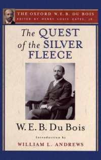 The Quest of the Silver Fleece : The Oxford W. E. B. Du Bois, Volume 14