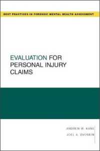 Evaluation for Personal Injury Claims (Guides to Best Practices for Forensic Mental Health Assessments)