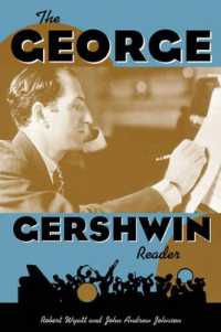 ジョージ・ガーシュイン読本<br>The George Gershwin Reader (Readers on American Musicians)