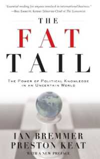 戦略的投資における政治的知識の力<br>The Fat Tail : The Power of Political Knowledge for Strategic Investing