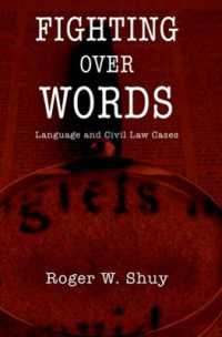 民事判例の言語学<br>Fighting over Words : Language and Civil Law Cases