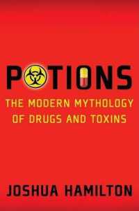 Potions : Modern Mythology of Drugs and Toxins