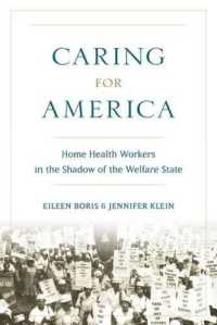 Caring for America : Home Health Workers in the Shadow of the Welfare State