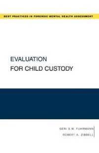 親権評価<br>Evaluation for Child Custody (Guides to Best Practices for Forensic Mental Health Assessments)