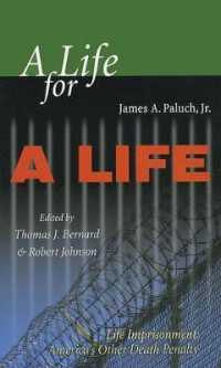 A Life for a Life : Life Imprisonment: America's Other Death Penalty