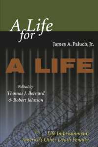 A Life for a Life : Life Imprisonment: America's Other Death Penalty