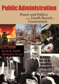 Public Administration : Power and Politics in the Fourth Branch of Government