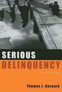 Serious Delinquency : An Anthology