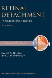 Retinal Detachment : Priniciples and Practice (American Academy of Ophthalmology Monograph Series) （3RD）