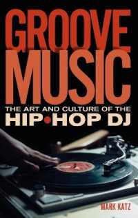 グルーブ音楽の世界<br>Groove Music : The Art and Culture of the Hip-Hop DJ