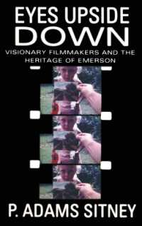 予見的映画作家とエマーソンの遺産<br>Eyes Upside Down : Visonary Filmmakers and the Heritage of Emerson