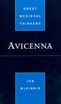 アヴィケンナ<br>Avicenna (Great Medieval Thinkers)