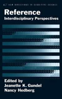 指示：学際的視座<br>Reference : Interdisciplinary Perspectives (New Directions in Cognitive Science)