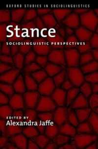スタンス：社会言語学の視座<br>Stance : Sociolinguistic Perspectives (Oxford Studies in Sociolinguistics)