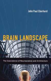 Brain Landscape : The Coexistence of Neuroscience and Architecture