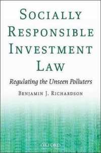 社会的責任に基づく投資規制<br>Socially Responsible Investment Law : Regulating the Unseen Polluters