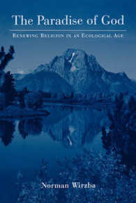 The Paradise of God : Renewing Religion in an Ecological Age
