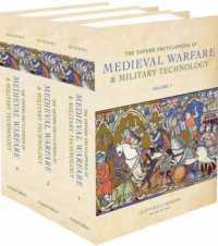オックスフォード版　中世の戦争・軍事技術百科事典（全３巻）<br>Oxford Encyclopedia of Medieval Warfare and Military Technology -- Multiple copy pack