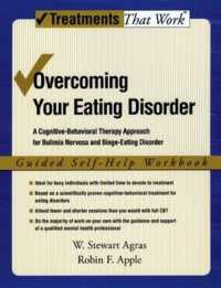 Overcoming Your Eating Disorder: Guided Self-Help Workbook : A cognitive-behavioral therapy approach for bulimia nervosa and binge-eating disorder (Treatments That Work)