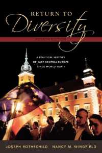 Return to Diversity : A Political History of East Central Europe since World War II （4TH）