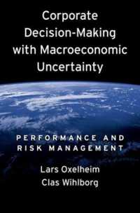 企業の意思決定とマクロ経済の不確実性：業績とリスク管理<br>Corporate Decision-Making with Macroeconomic Uncertainty : Performance and Risk Management