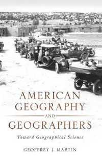 アメリカ地理学と地理学者：地理科学への道<br>American Geography and Geographers : Toward Geographical Science