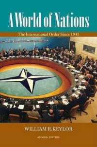 A World of Nations : The International Order since 1945 （2ND）