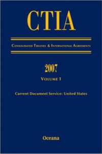 CITA Consolidated Treaties and International Agreements 2007 Volume 1 Issued March 2008 (Consolidated Treaties and International Agreements)