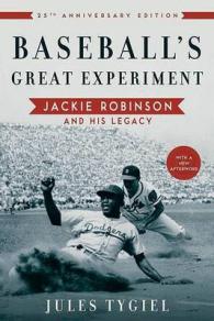 Baseball's Great Experiment : Jackie Robinson and His Legacy （25TH）