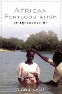 アフリカのキリスト教ペンテコステ派入門<br>African Pentecostalism : An Introduction