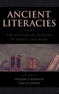 古代ギリシア・ローマの読書文化<br>Ancient Literacies : The Culture of Reading in Greece and Rome