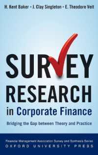 企業財務におけるサーベイ調査<br>Survey Research in Corporate Finance : Bridging the Gap between Theory and Practice (Financial Management Association Survey and Synthesis Series)