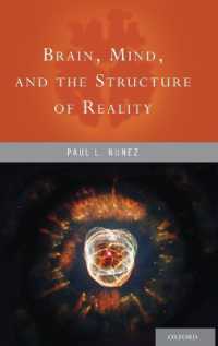 Brain, Mind, and the Structure of Reality