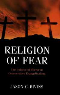 Religion of Fear : The Politics of Horror in Conservative Evangelicalism