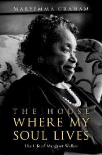 The House Where My Soul Lives : The Life of Margaret Walker