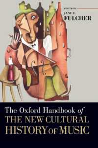 オックスフォード版　新音楽文化史ハンドブック<br>The Oxford Handbook of the New Cultural History of Music (Oxford Handbooks)