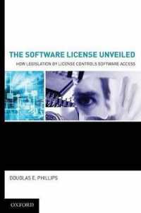 ソフトウェアのライセンス<br>The Software License Unveiled : How Legislation by License Controls Software Access