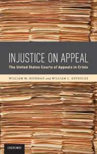 Injustice on Appeal : The United States Courts of Appeals in Crisis