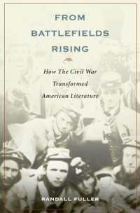 南北戦争後のアメリカ文学の変容<br>From Battlefields Rising : How the Civil War Transformed American Literature