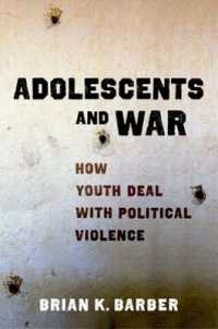 Adolescents and War : How Youth Deal with Political Violence