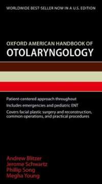 Oxford American Handbook of Otolaryngology (Oxford American Handbooks in Medicine)