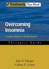 Overcoming Insomnia : A Cognitive-Behavioral Therapy Approach, Therapist Guide (Treatments That Work)