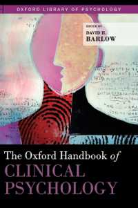 オックスフォード版　臨床心理学ハンドブック<br>The Oxford Handbook of Clinical Psychology (Oxford Library of Psychology)