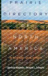 Prairie Directory of North America : The United States, Canada, and Mexico （2ND）
