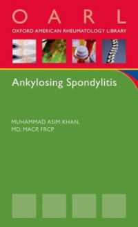 Ankylosing Spondylitis (Oxford American Rheumatology Library)